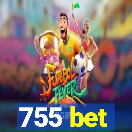755 bet